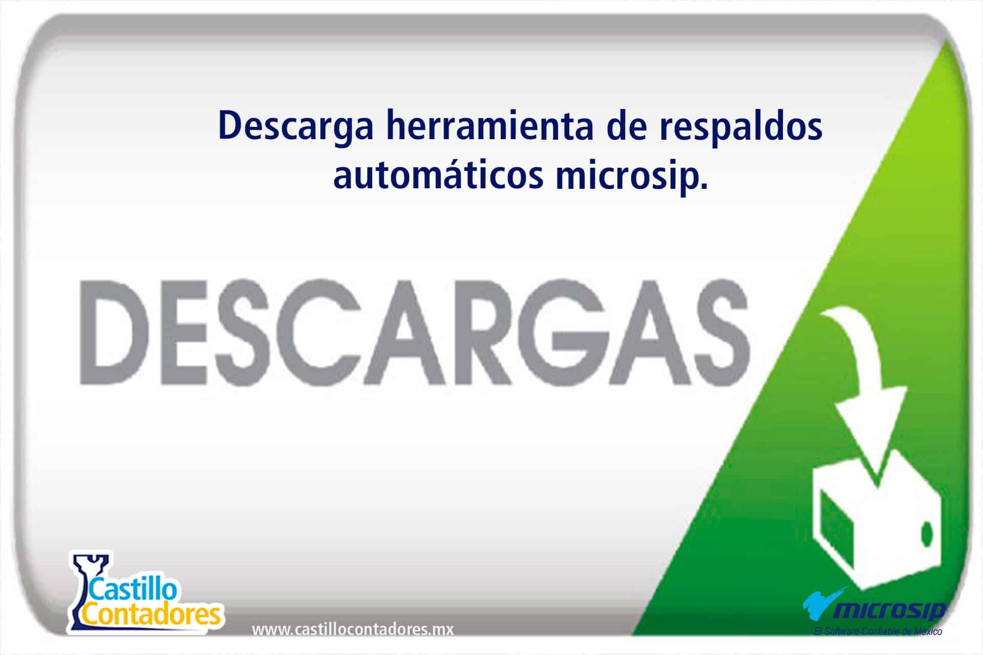 Manual Microsip: descarga de herramienta de respaldos automáticos