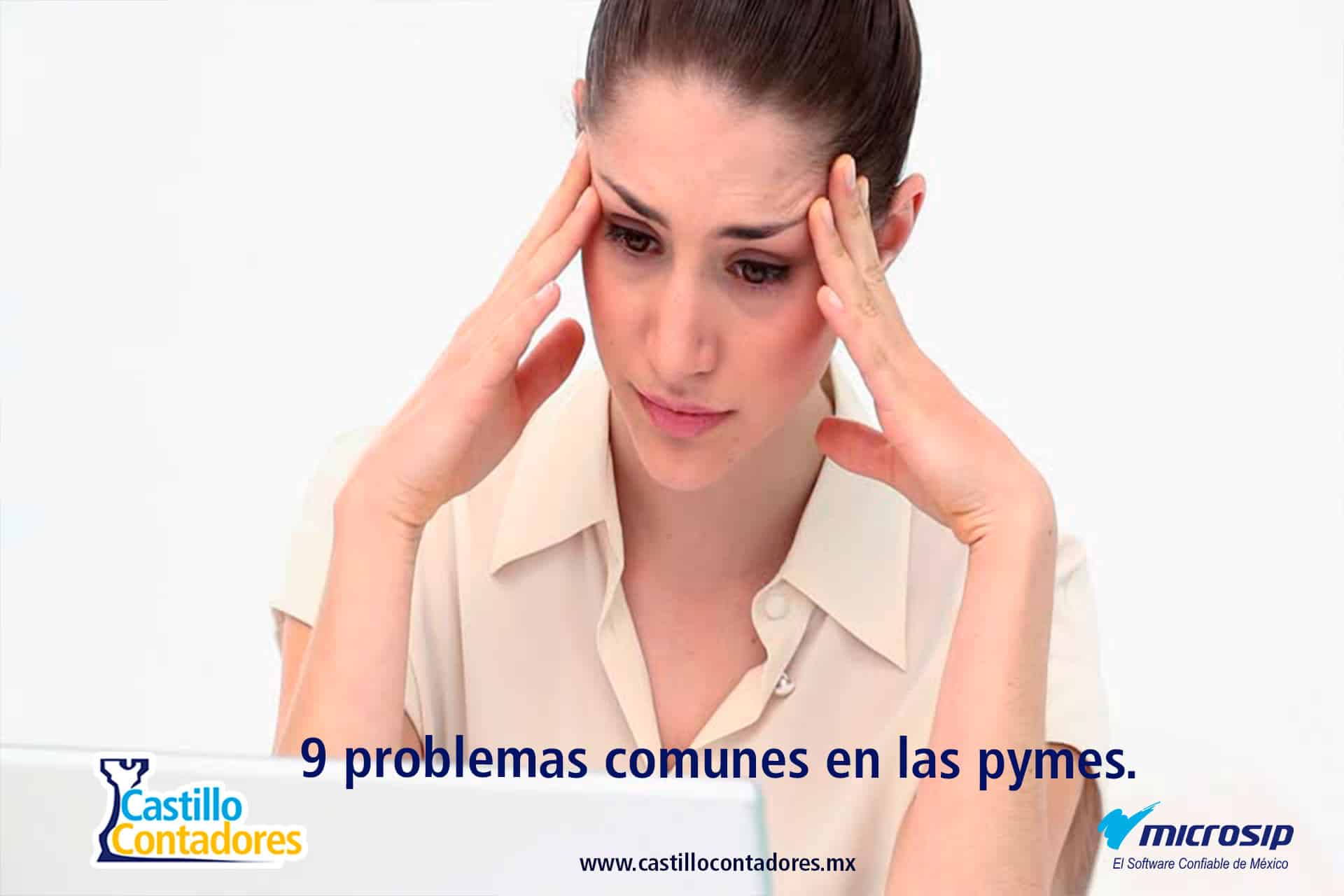 9 problemas comunes que pasan las pymes